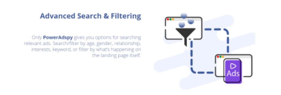 PowerAdSpy has one of the best Search and Filtering tools