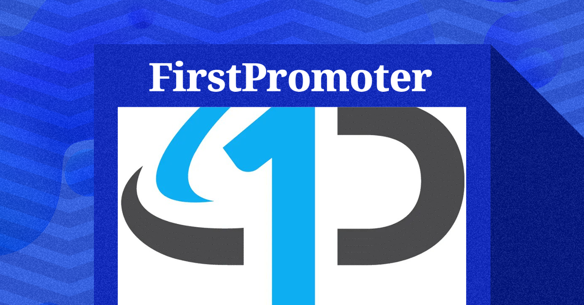 FirstPromoter,FirstPromoter review