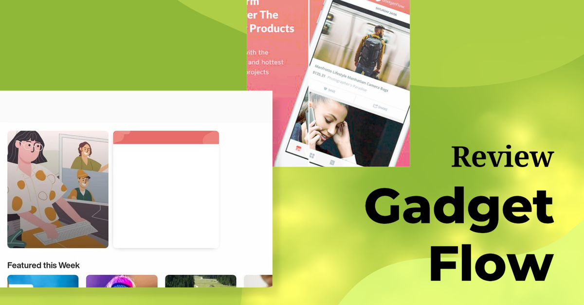 Gadget Flow,Gadget Flow review