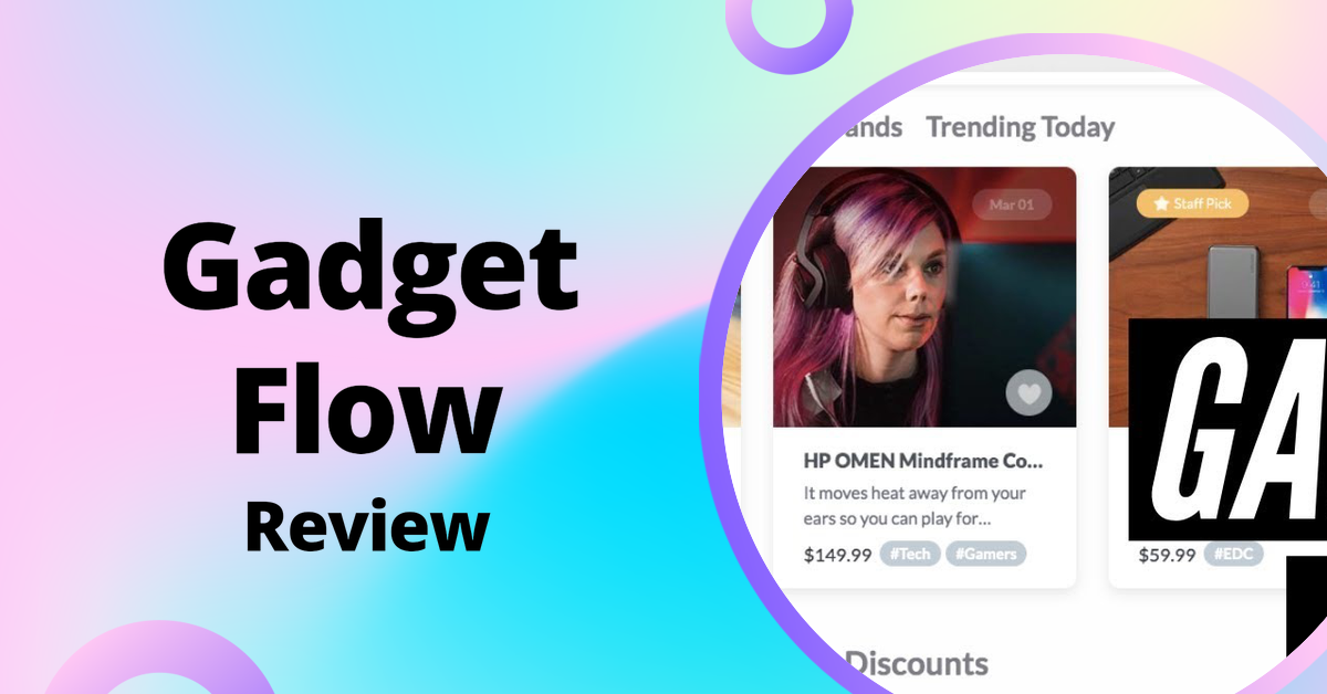 Gadget Flow,Gadget Flow review