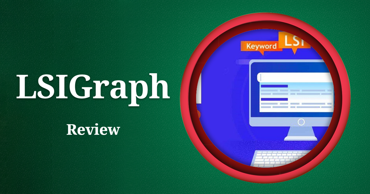 LSIGraph,LSIGraph review