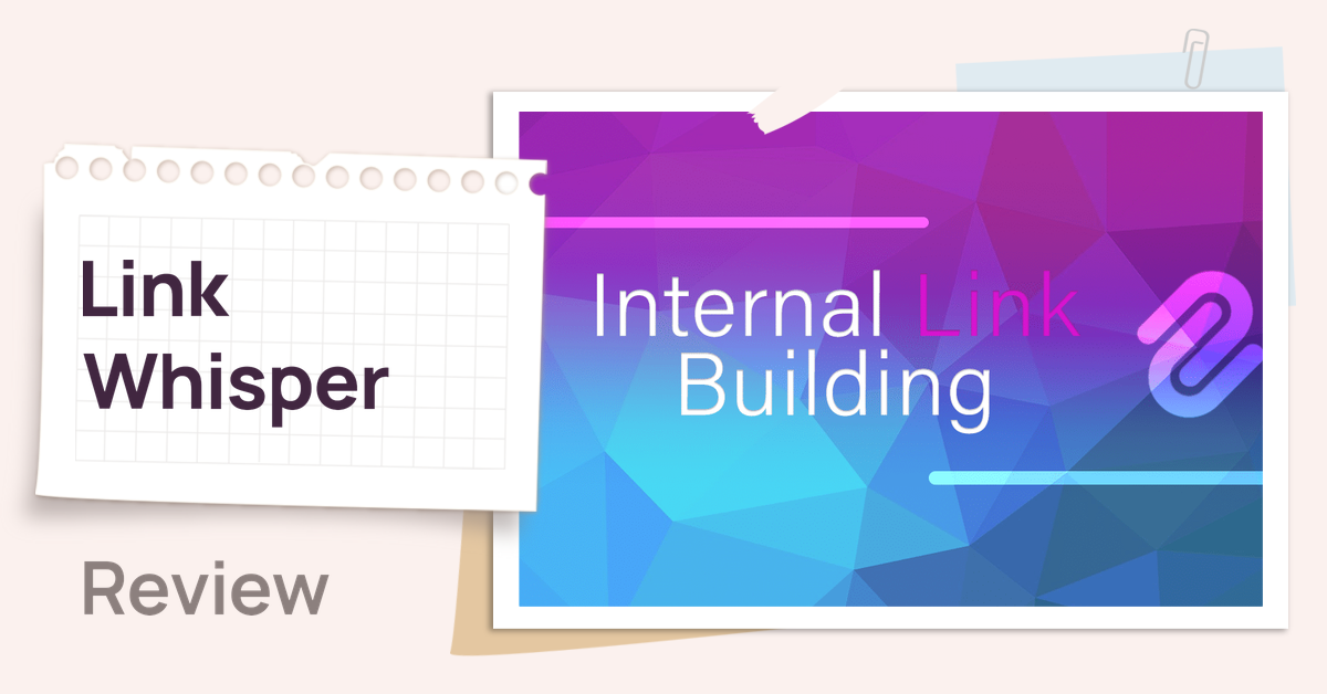 Link Whisper,Link Whisper review