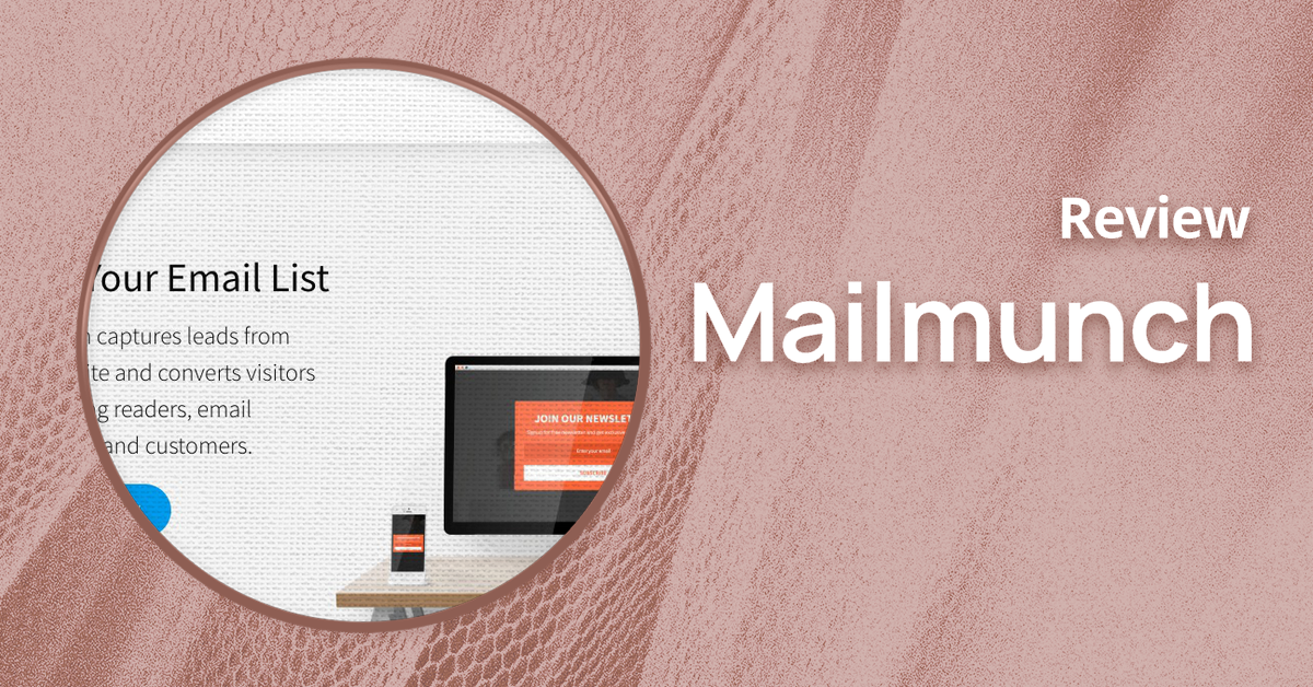Mailmunch,Mailmunch review