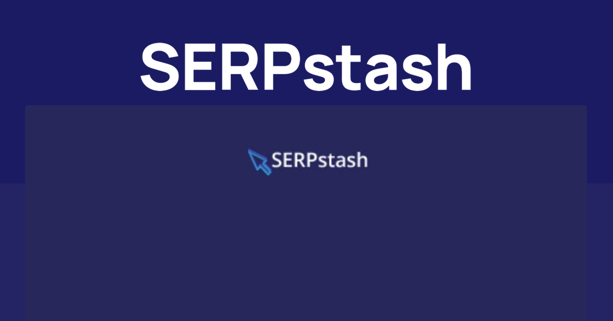 SERPstash,SERPstash review
