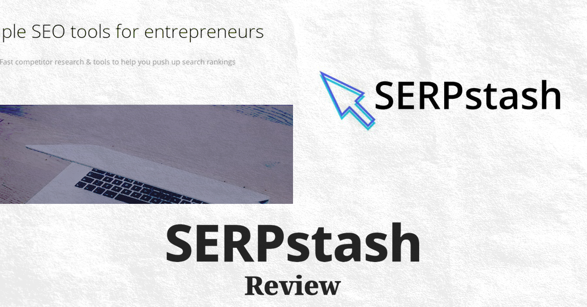 SERPstash,SERPstash review