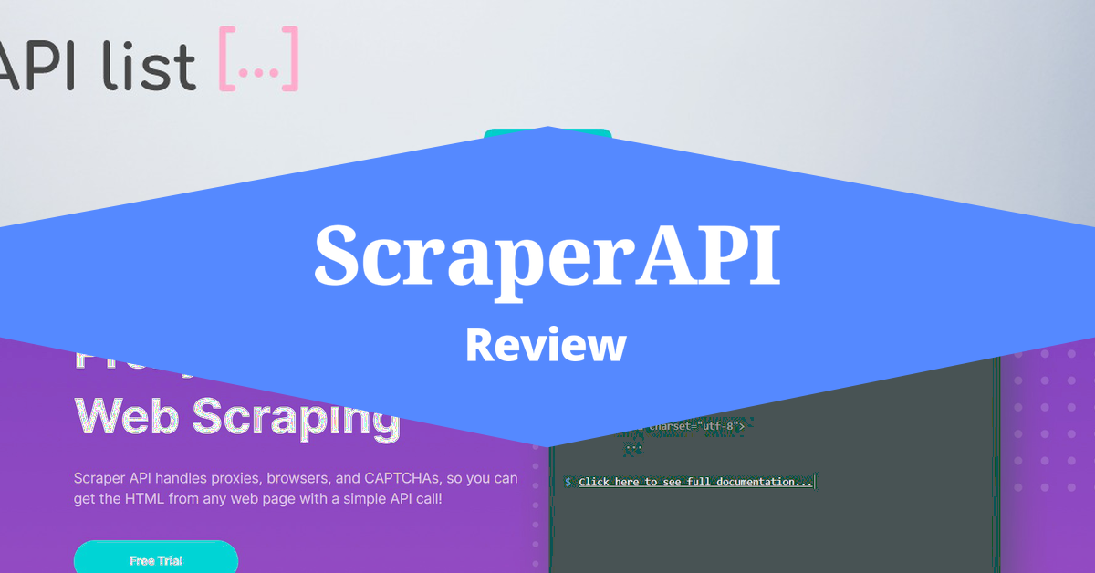 ScraperAPI,ScraperAPI review