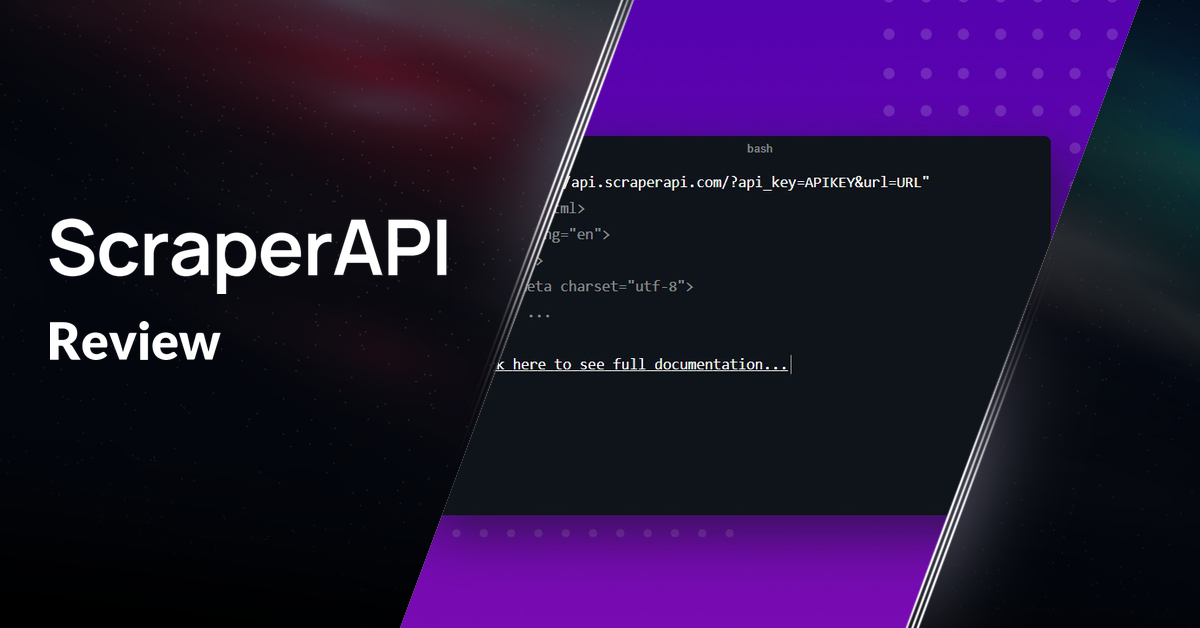 ScraperAPI,ScraperAPI review