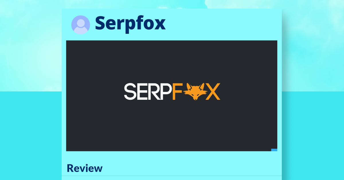 Serpfox,Serpfox review