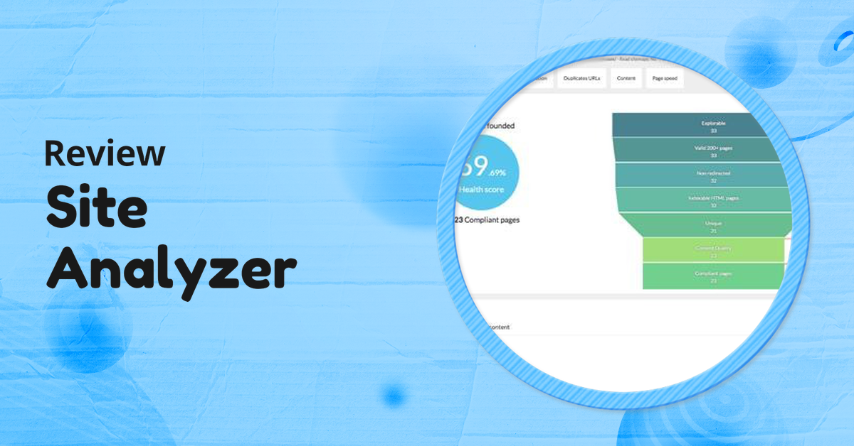 Site Analyzer,Site Analyzer review