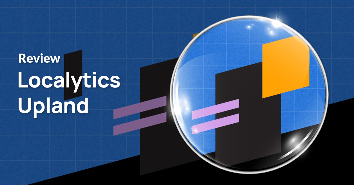 Localytics Upland ,Localytics Upland review