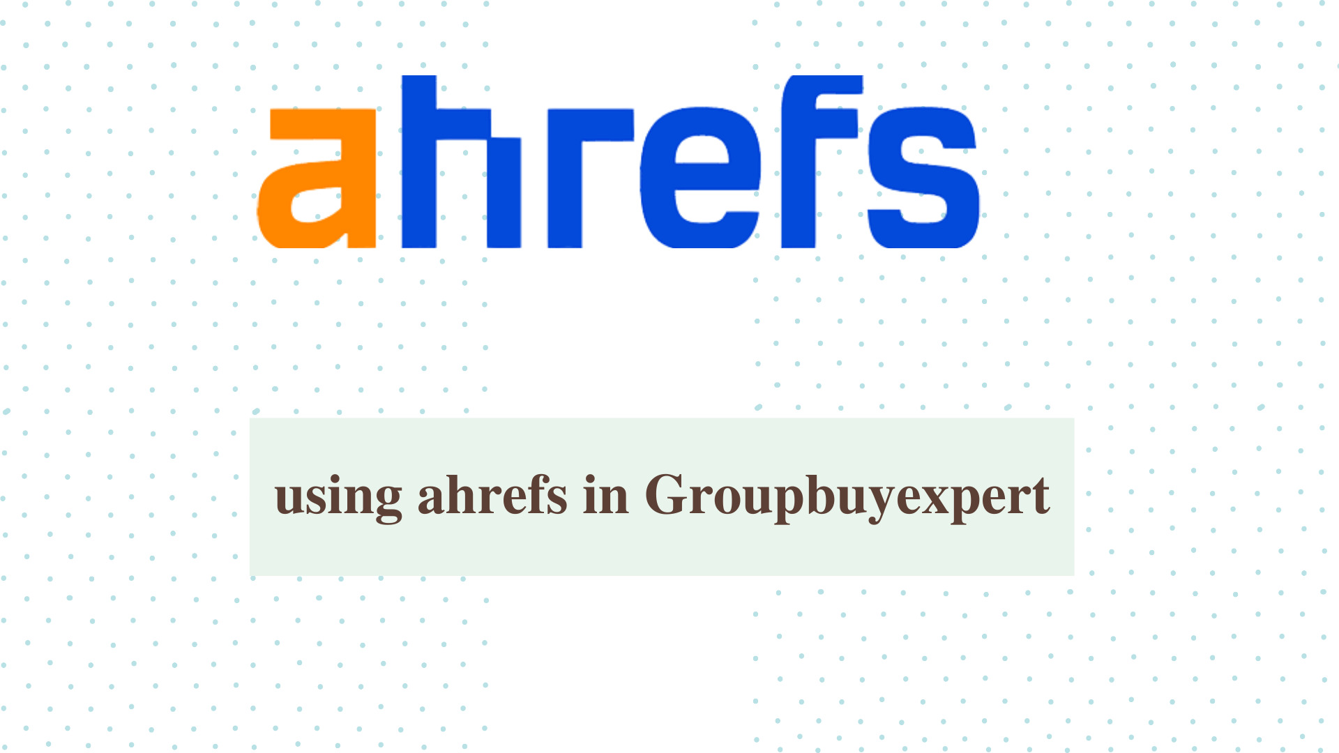 ahrefs group buy india