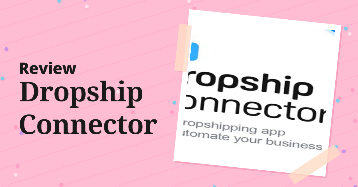 Dropship Connector,Dropship Connector review