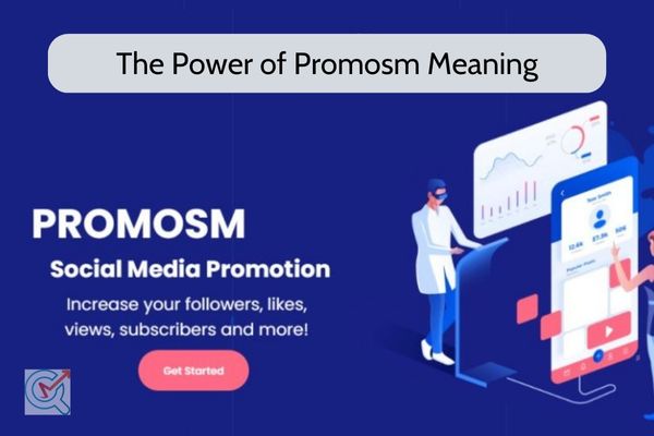 promosm-meaning