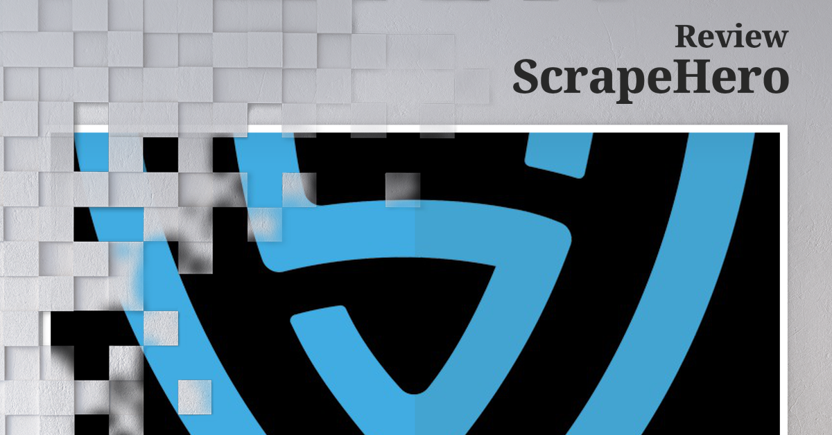 scrapehero,scrapehero review