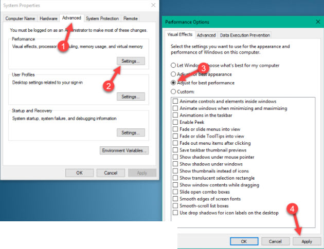 Select Adjust for best performance to turn off the effects Select Adjust for best performance to turn off the effects