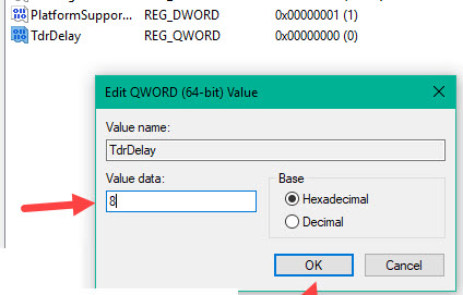 Name the file as TdrDelay then double click on the file and enter the value as 8 Name the file as TdrDelay then double click on the file and enter the value as 8