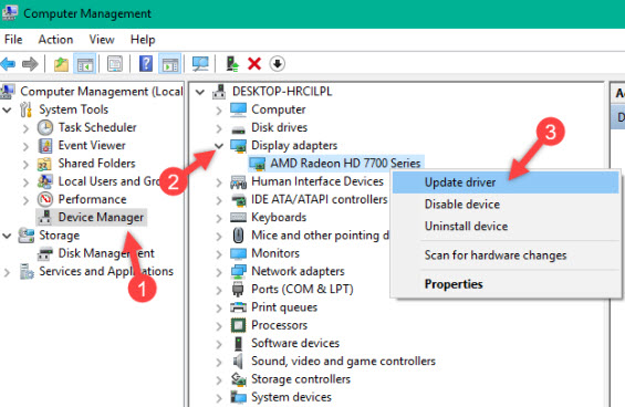 Right click on the driver and select Update driver Right click on the driver and select Update driver