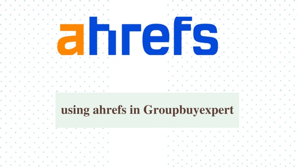 ahrefs group buy india