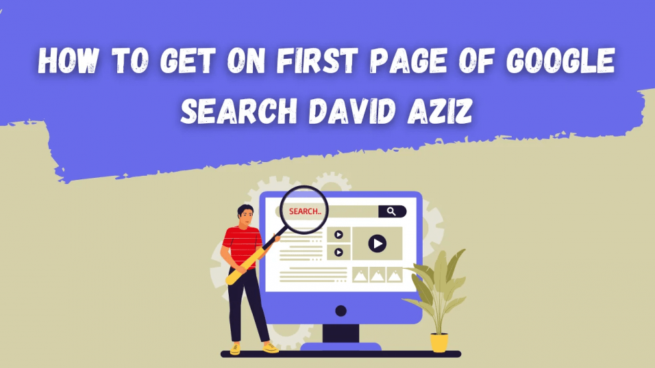 first page of google search david aziz