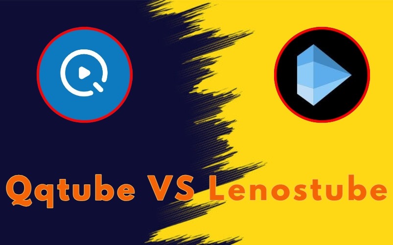 Qqtube vs Lenostube