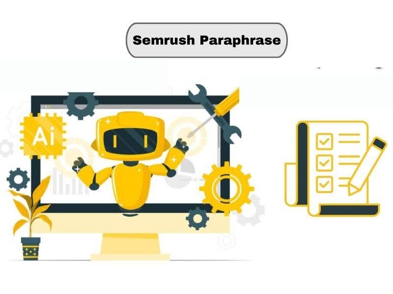 Semrush paraphrase helps improve content quality