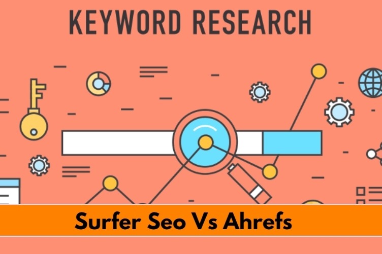 Surfer Seo Vs Ahrefs