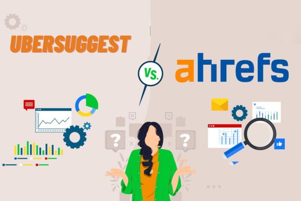 Strategically utilize Ubersuggest vs Ahrefs recommendations